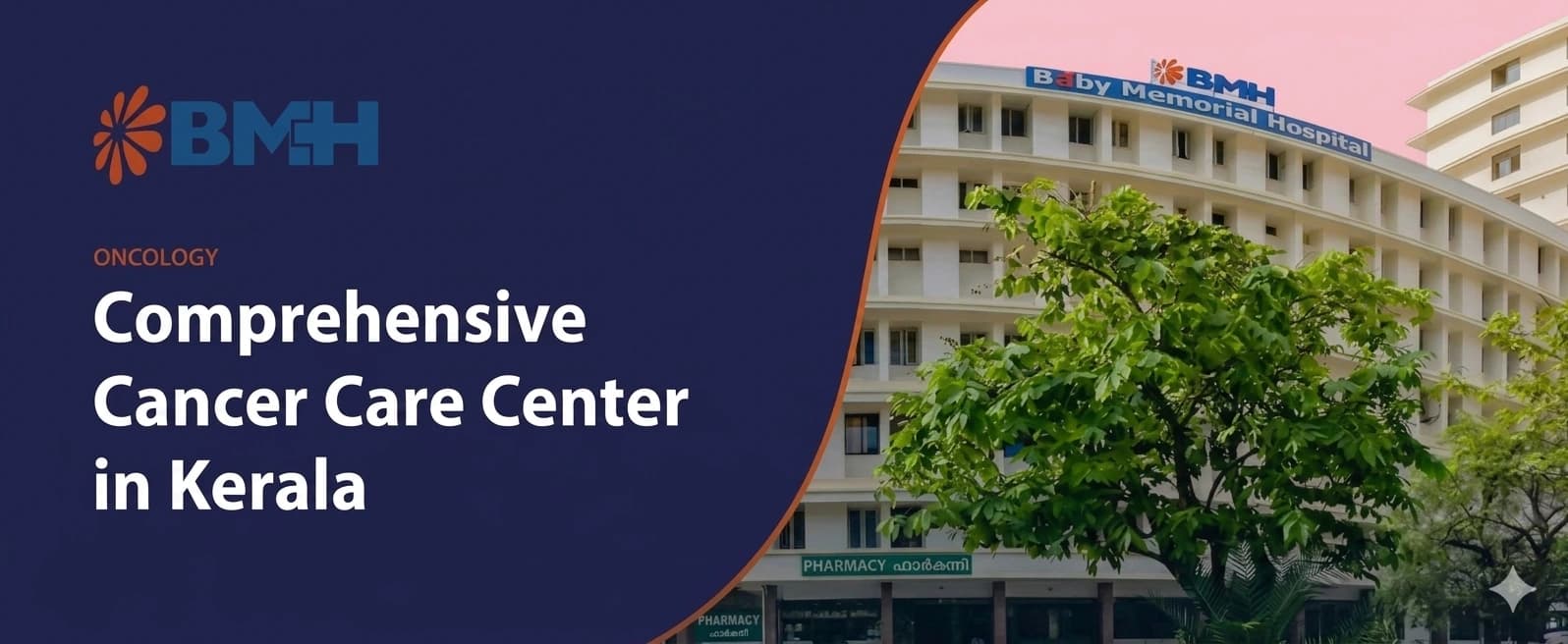Comprehensive Cancer Care Center in Kerala