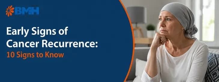 Early Signs of Cancer Recurrence 1